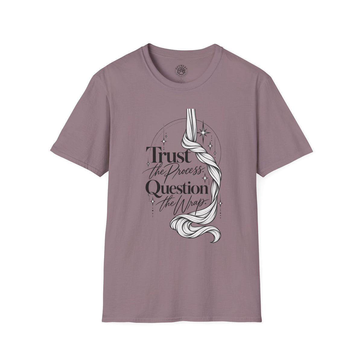Trust the Process Question the Wrap Narrative T-Shirt