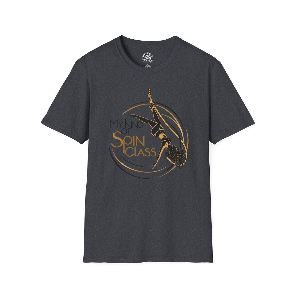 My Kind of Spin Class Aerialist T-Shirt