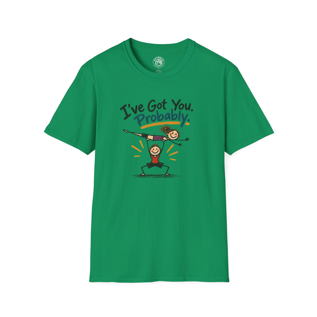 I've Got You. Probably Male Base Acro Shirt