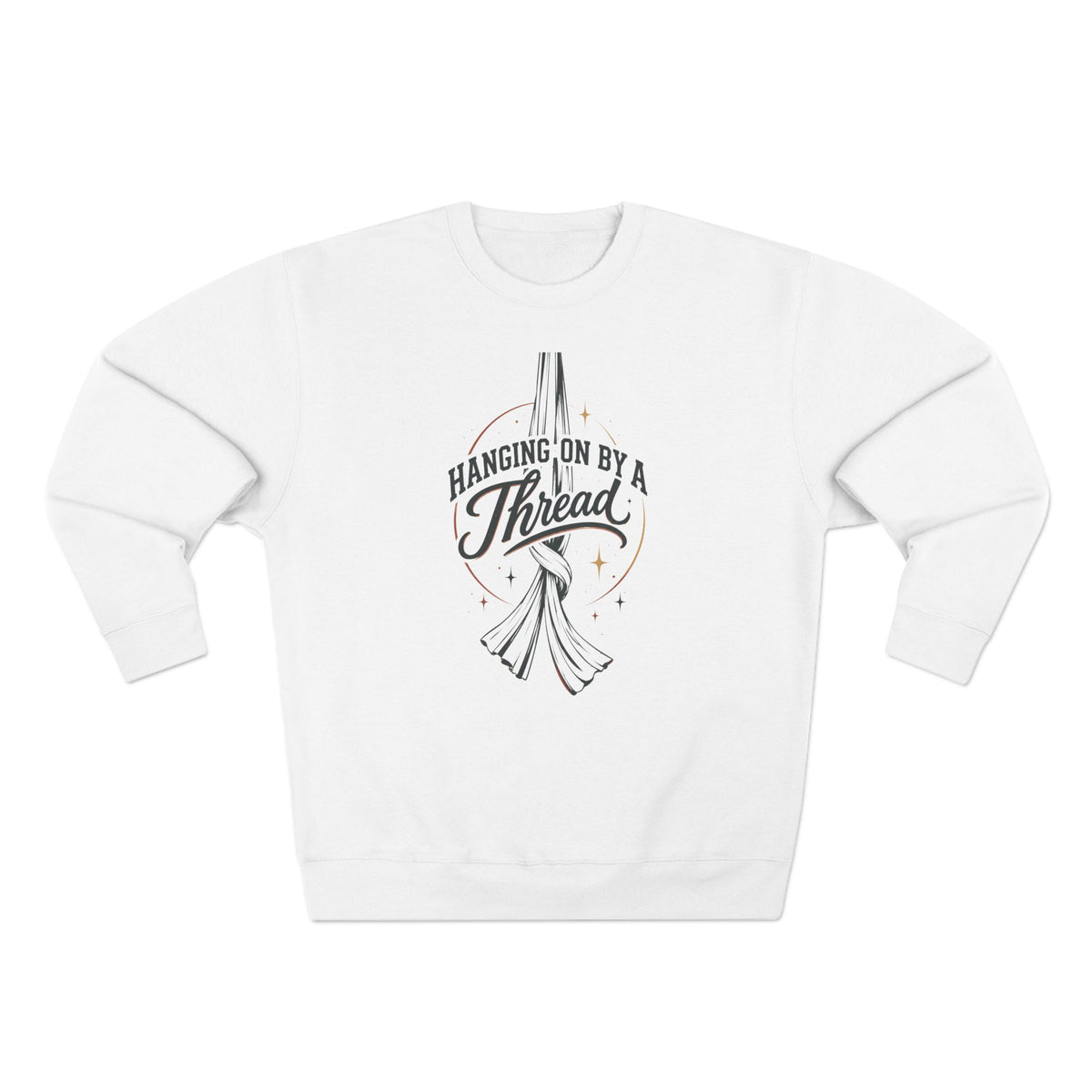 Hanging on by a Thread Aerial Silks Crewneck Sweatshirt