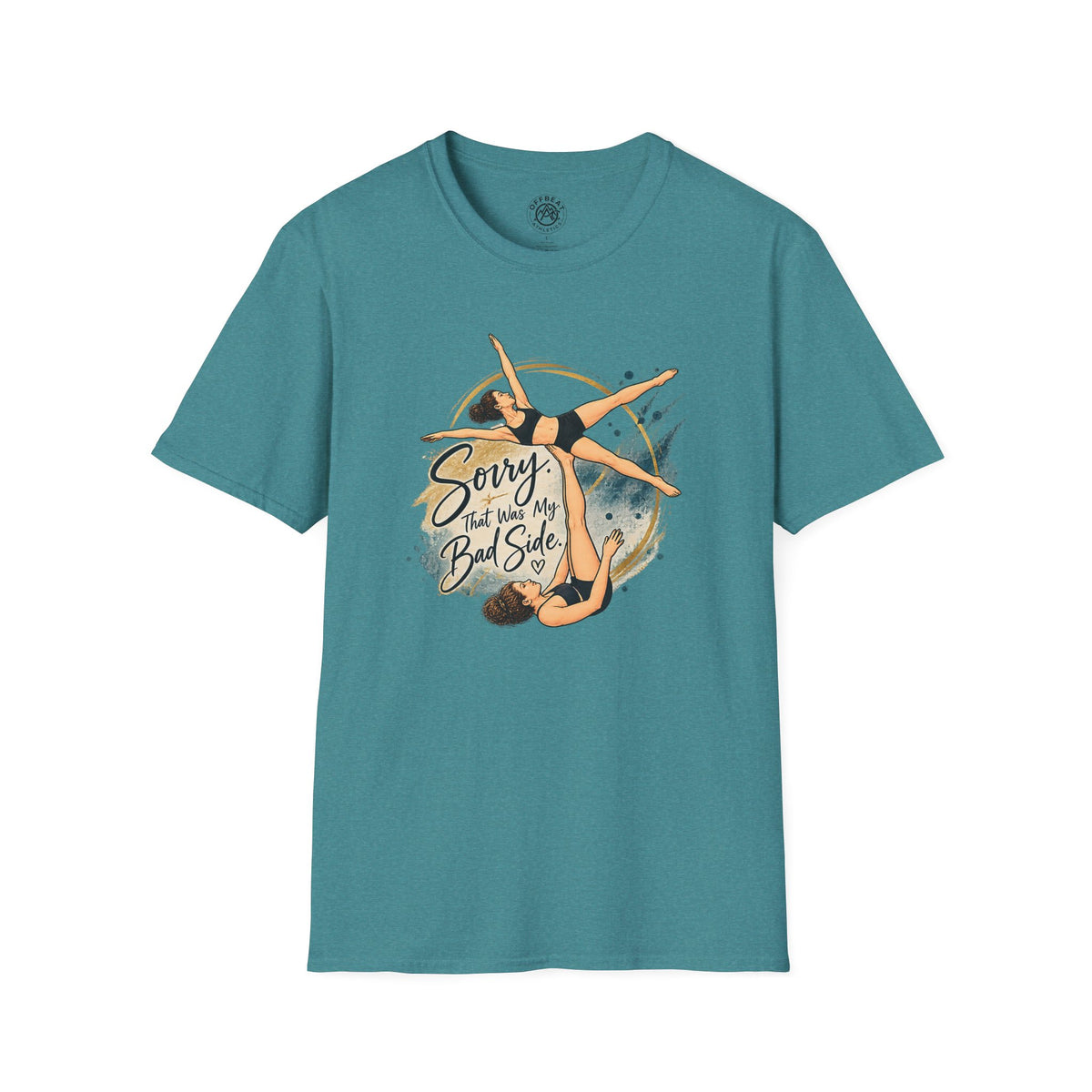 Sorry, That Was My Bad Side Risley Shirt
