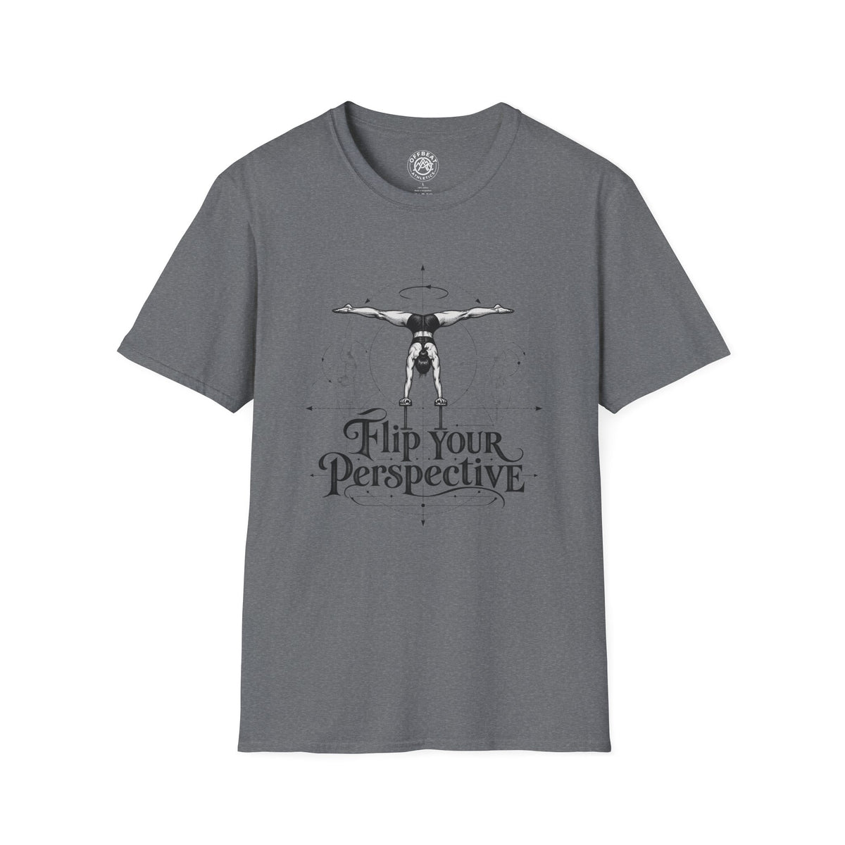 Flip Your Perspective Feminine Handbalancer T-Shirt