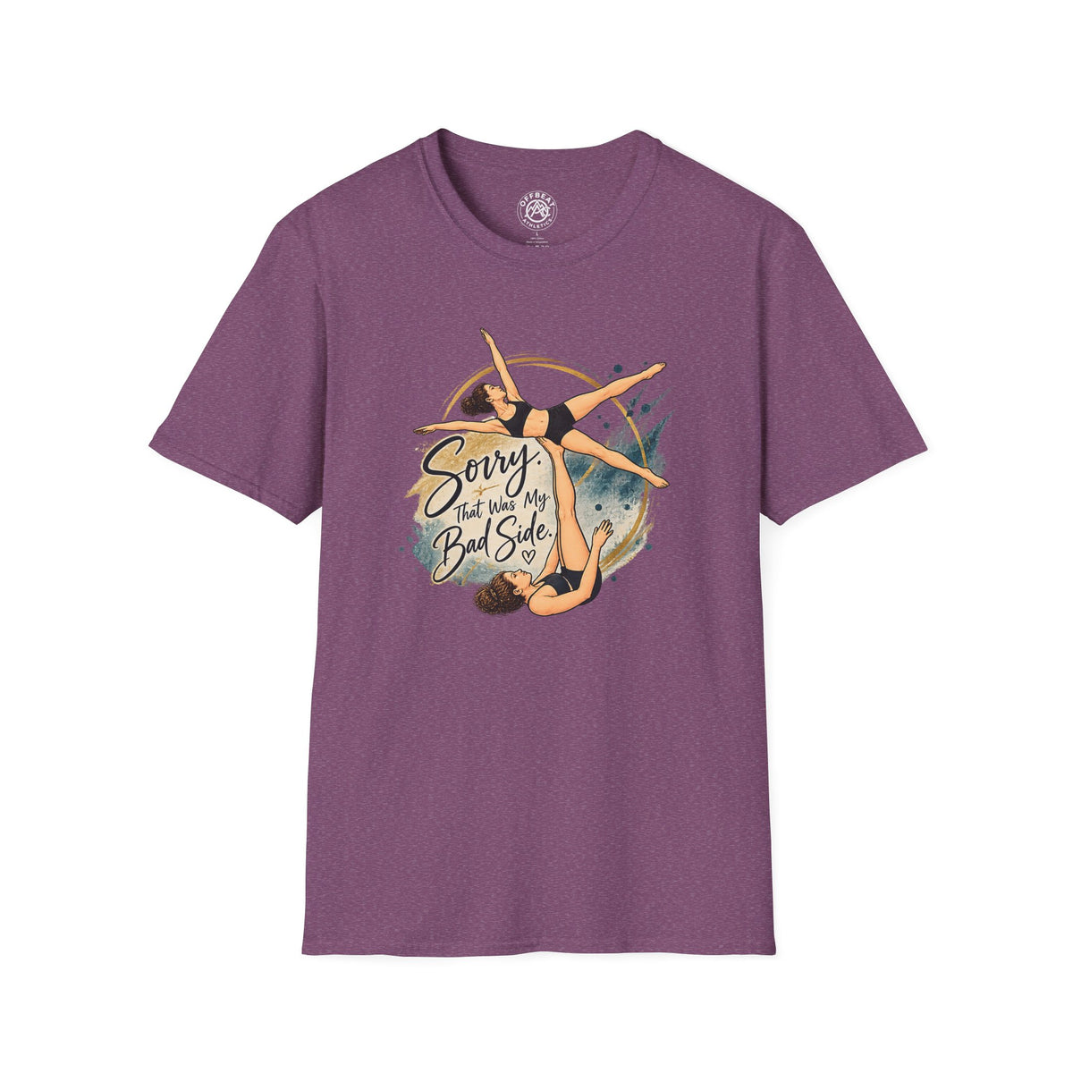 Sorry, That Was My Bad Side Risley Shirt