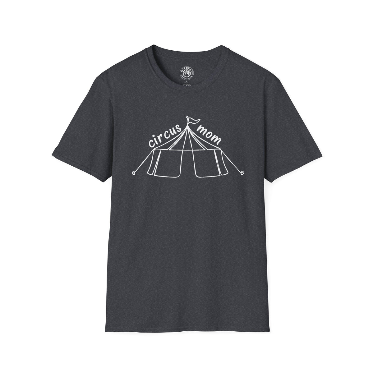 Circus Mom T-Shirt – Hand-Drawn Circus Tent Mothers' Tee