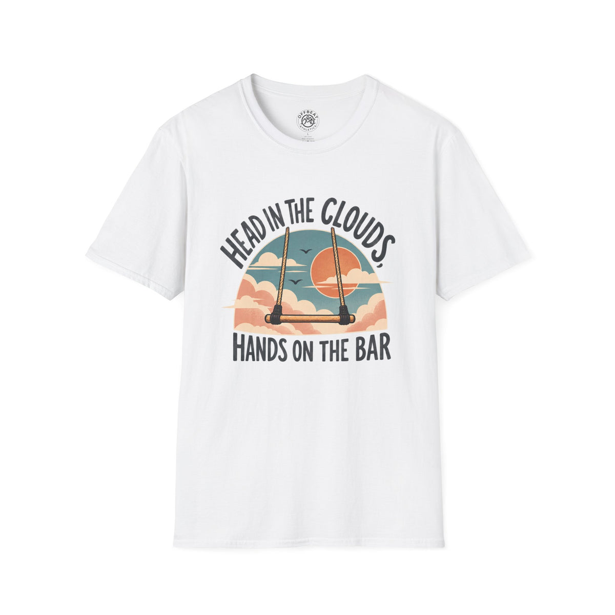 Head in the Clouds, Hands on the Bar Trapeze T-Shirt
