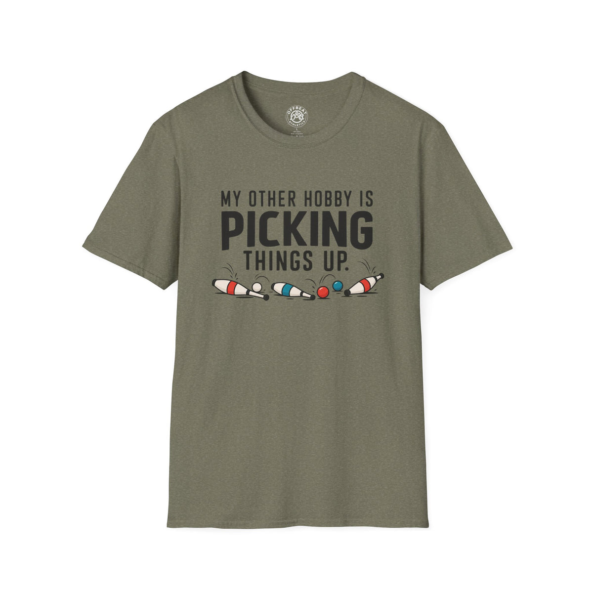 My Other Hobby is Picking Things Up Juggling Shirt
