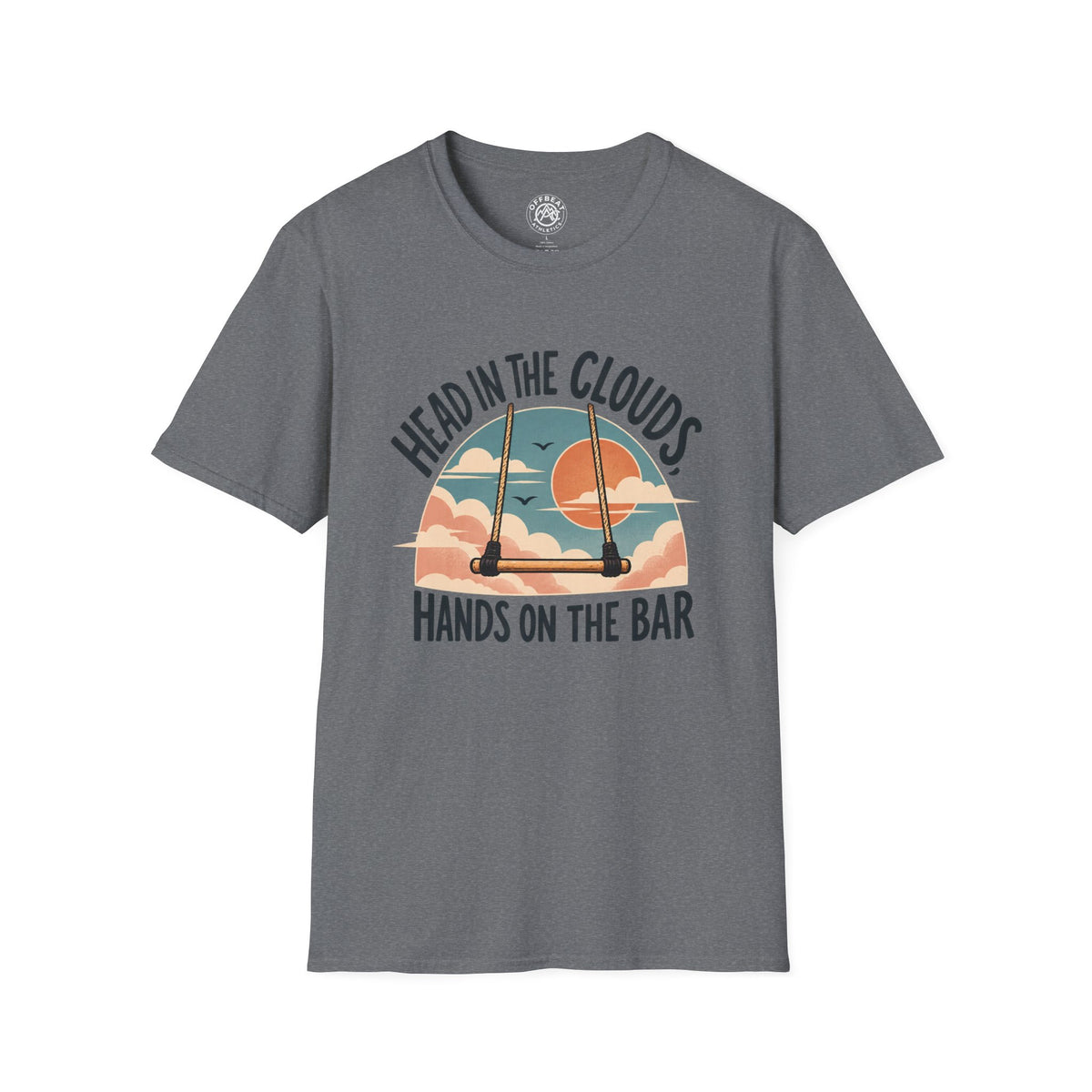 Head in the Clouds, Hands on the Bar Trapeze T-Shirt