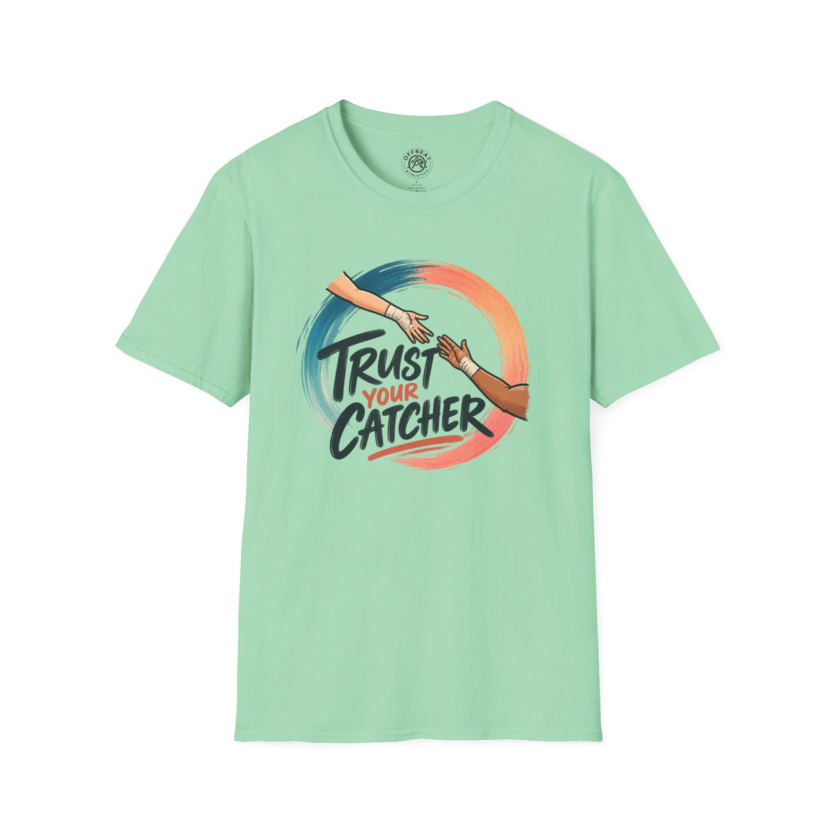 Trust Your Catcher Trapeze T-Shirt