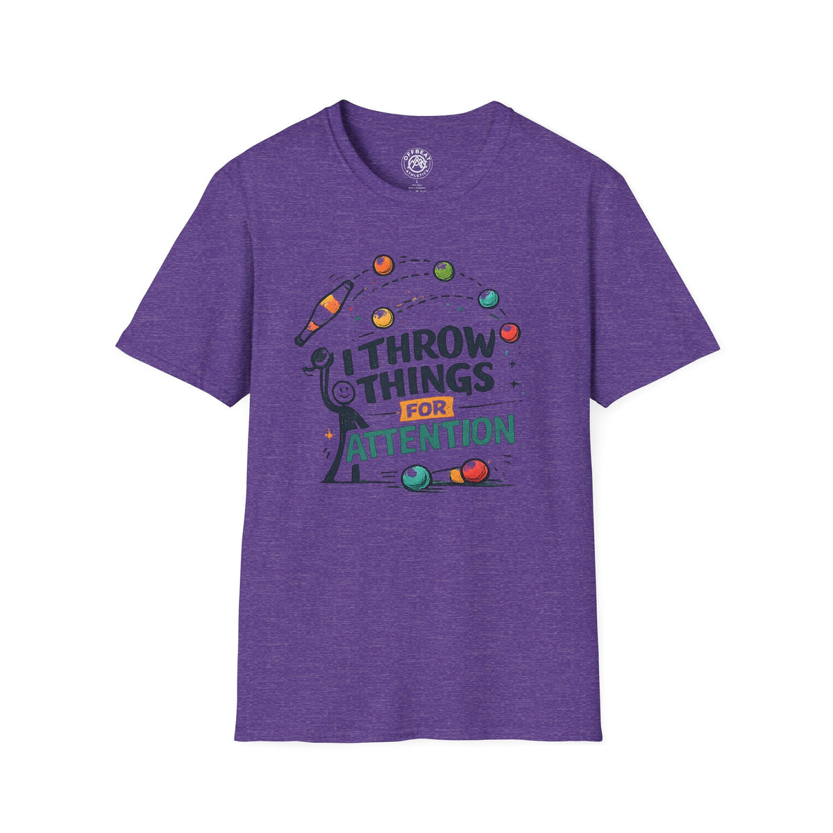 I Throw Things for Attention | Juggling Shirt