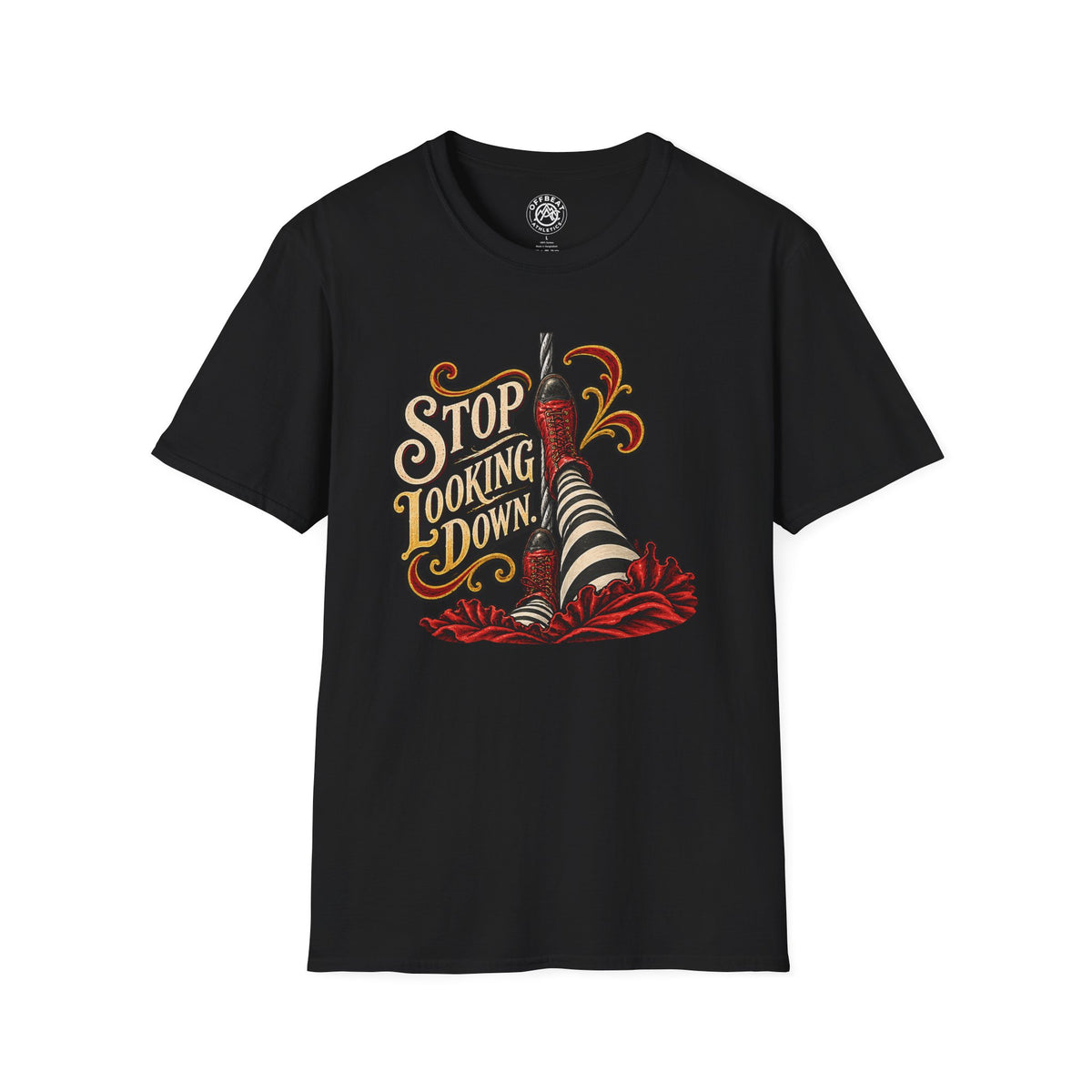 Stop Looking Down Wire T-Shirt