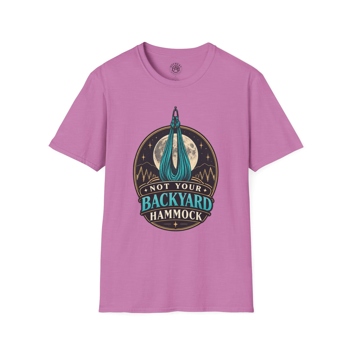 Not Your Backyard Hammock T-Shirt