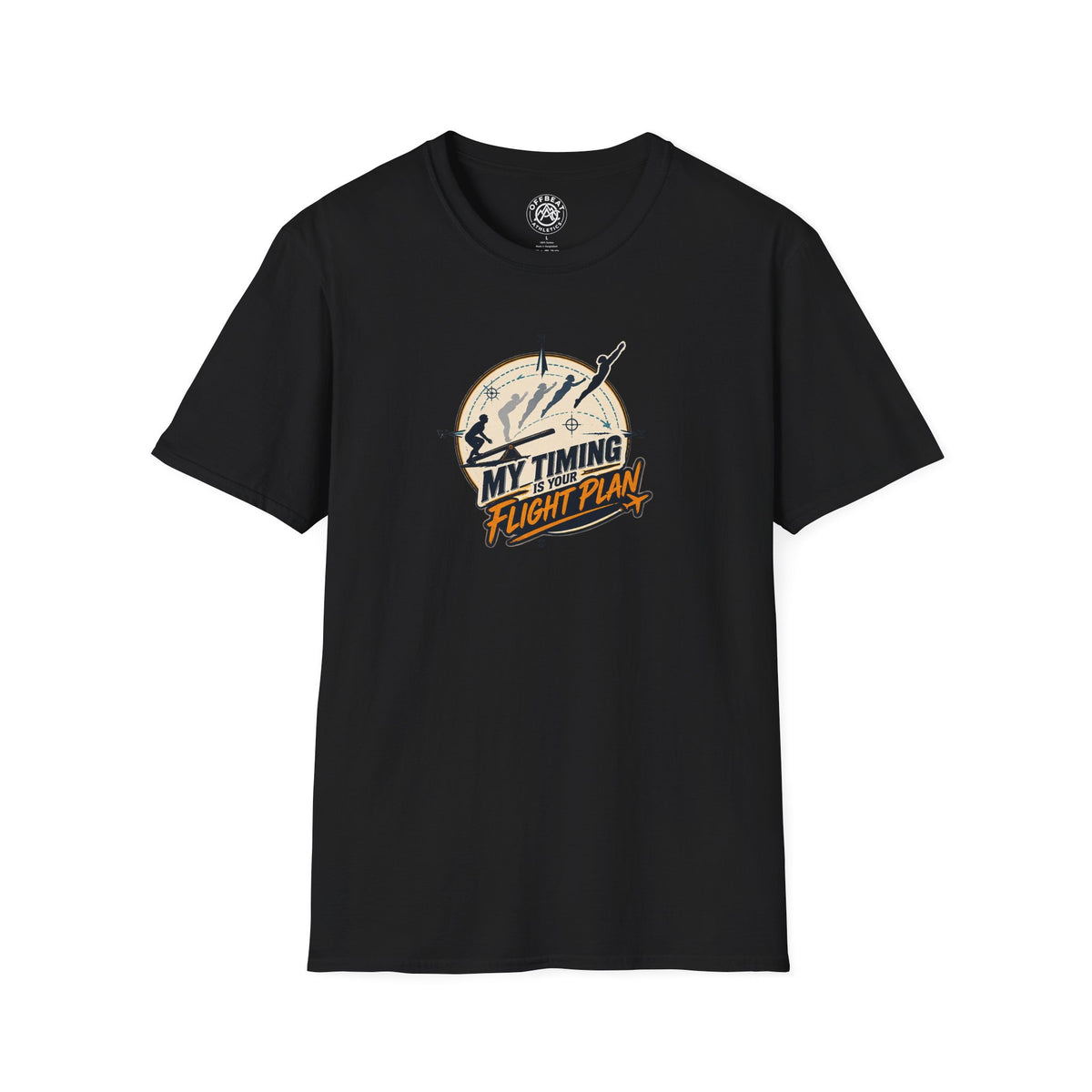 My Timing Is Your Flight Plan Teeterboard Shirt