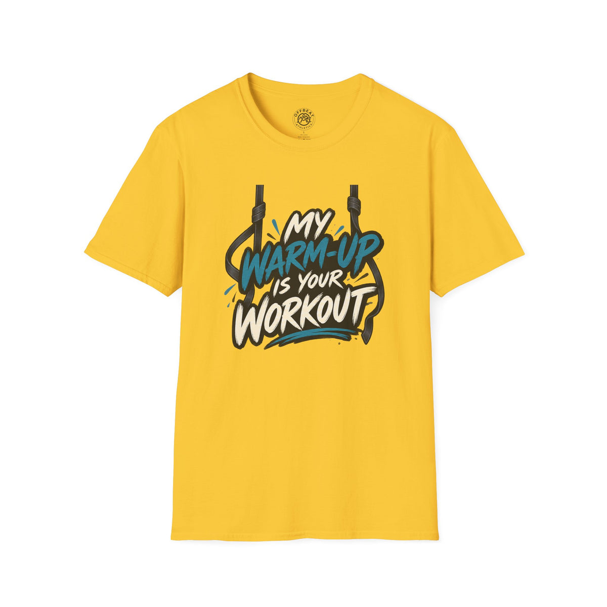 My Warm-Up is Your Workout Aerial Straps Shirt