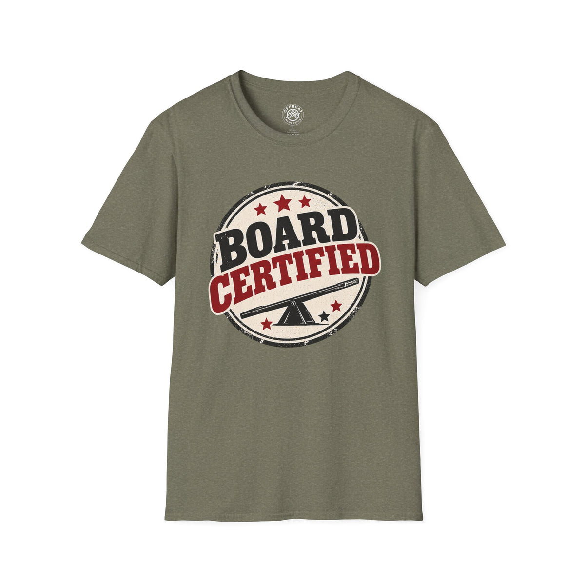 Board Certified Teeterboard Shirt