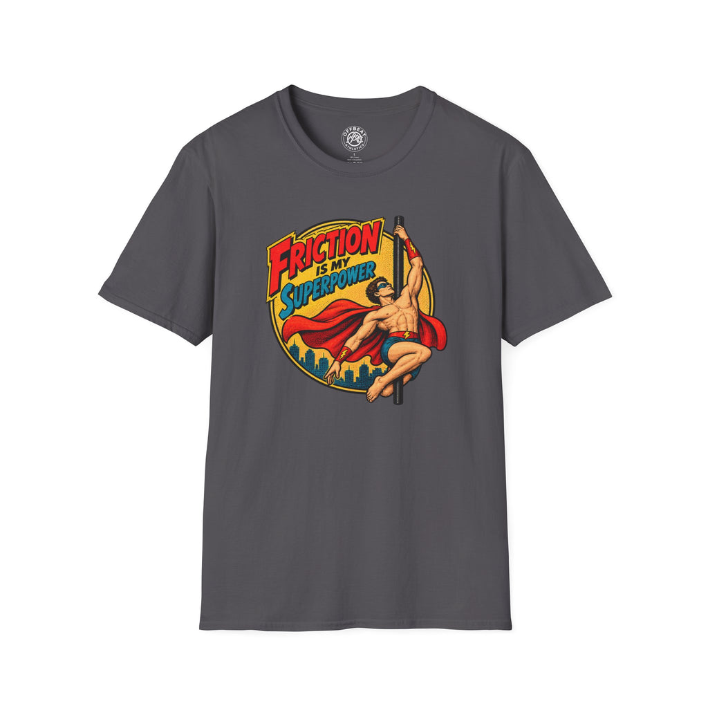Friction is My Superpower Male Pole T-Shirt