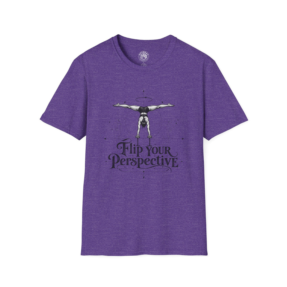 Flip Your Perspective Feminine Handbalancer T-Shirt