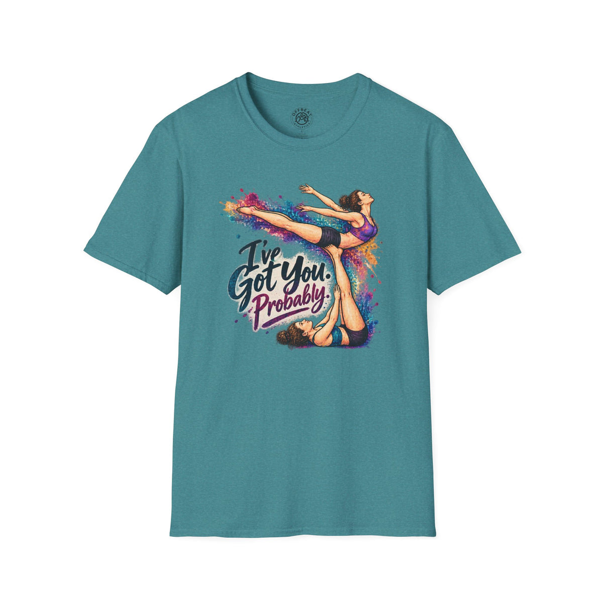 I've Got You. Probably. Risley Shirt