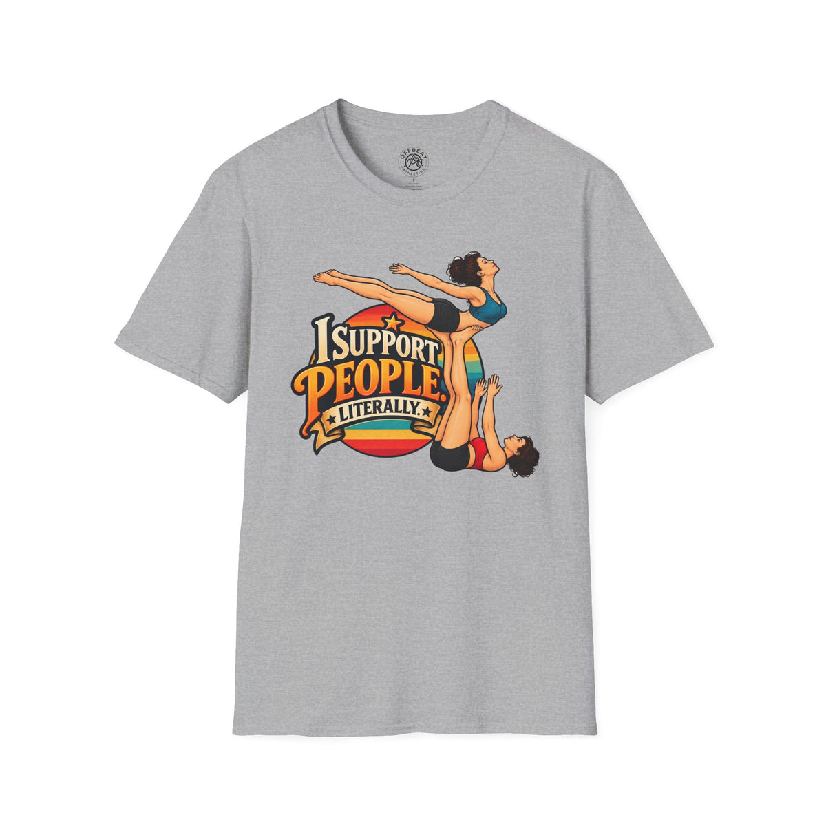 I Support People. Literally Risley Shirt