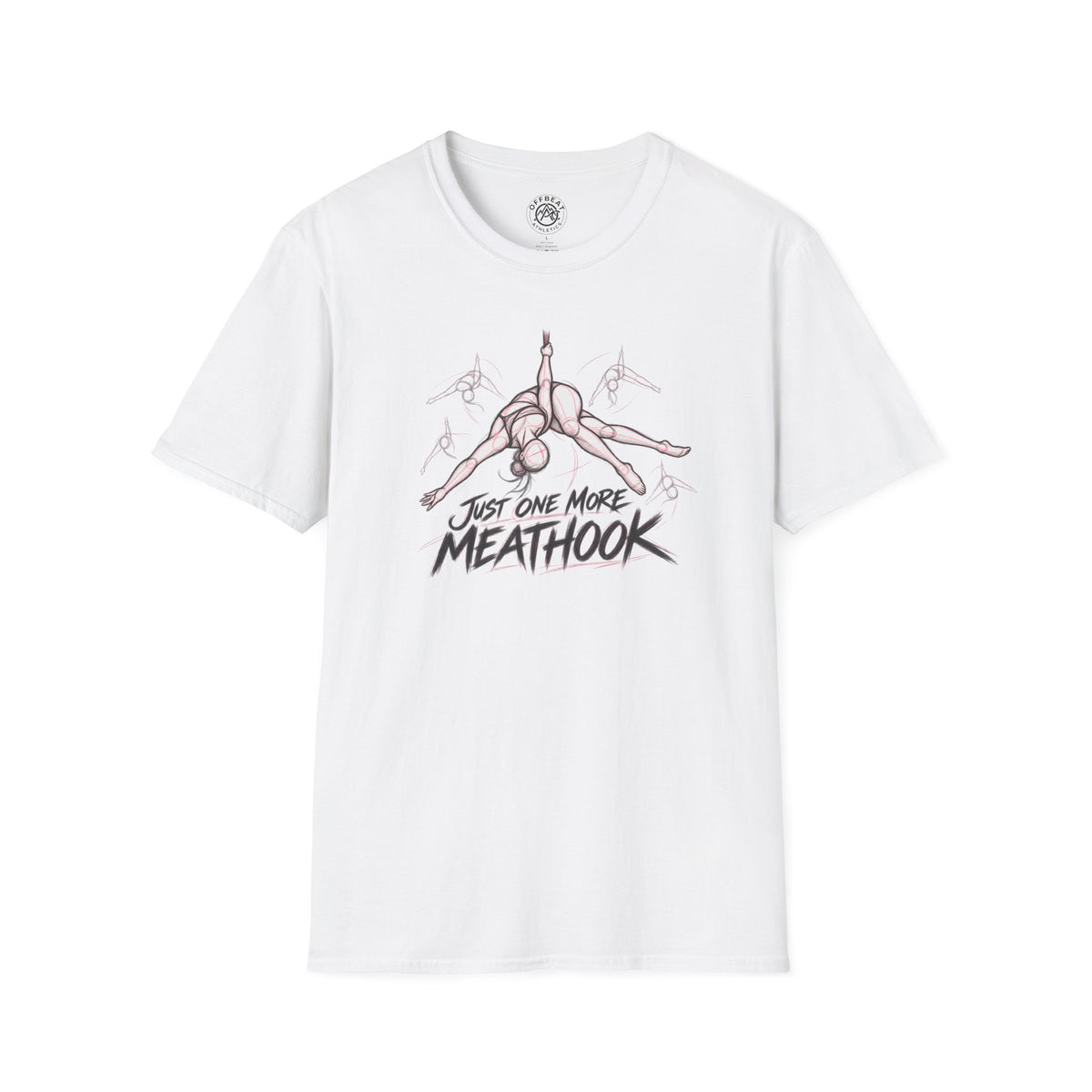 Just One More Meathook Female Figure Aerial Straps Shirt