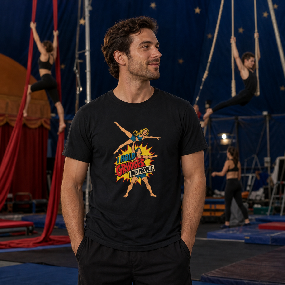 I Hold Grudges. And People. Acro Shirt