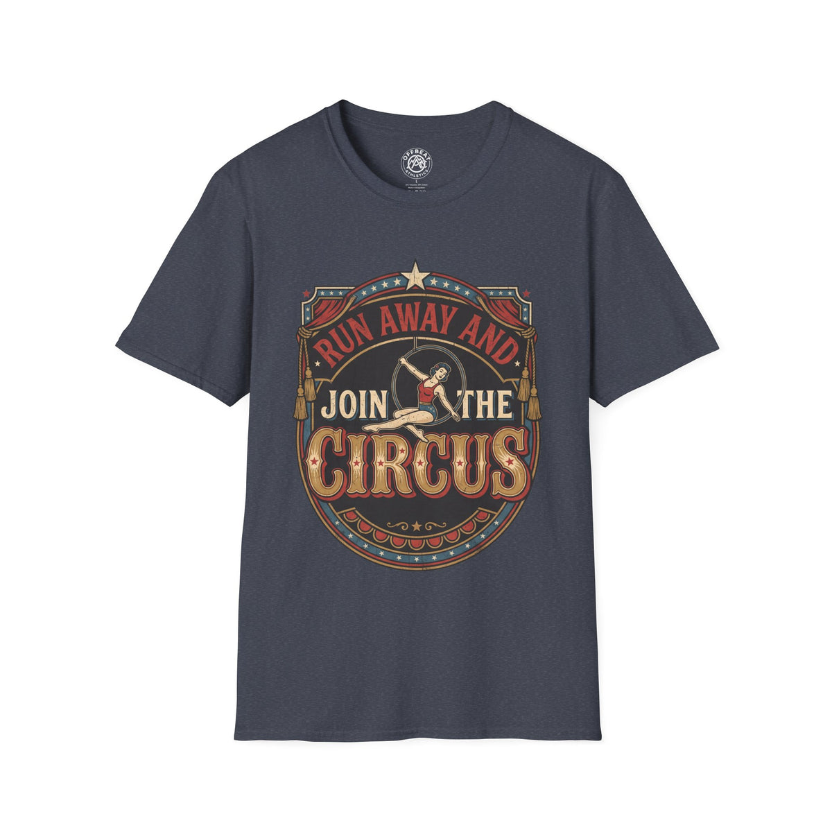 Circus Graphic T-Shirt — "Run Away and Join the Circus" Vintage Poster Tee