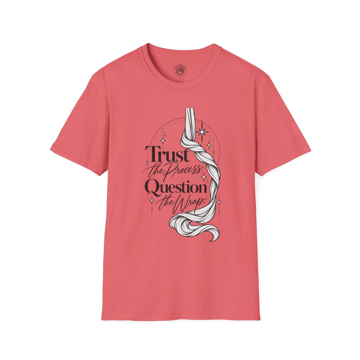 Trust the Process Question the Wrap Narrative T-Shirt