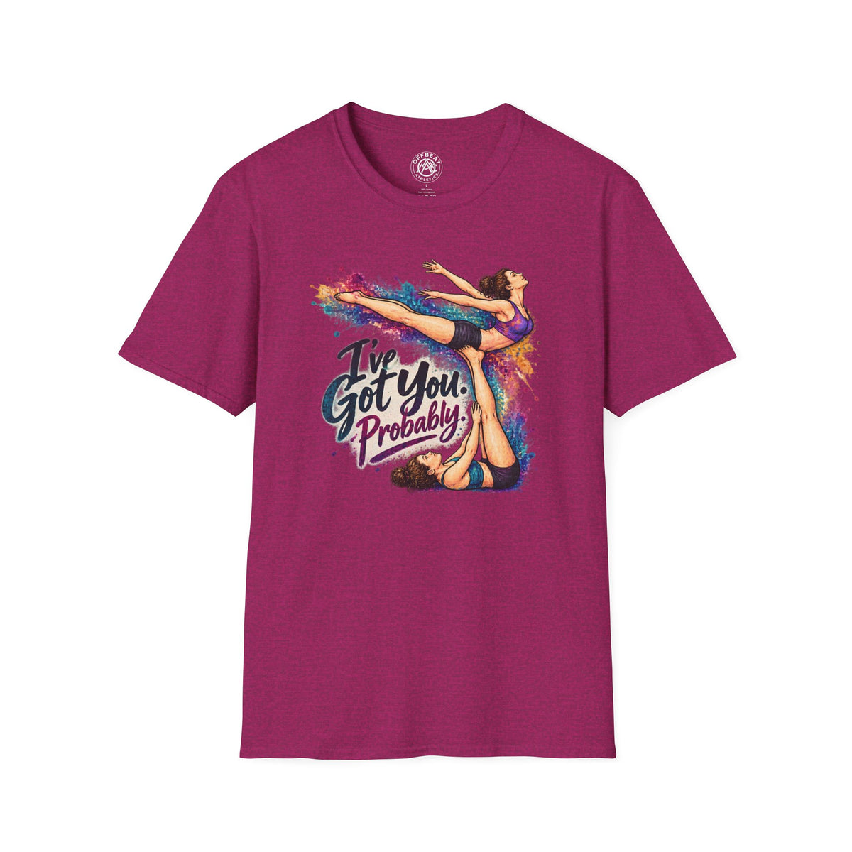 I've Got You. Probably. Risley Shirt