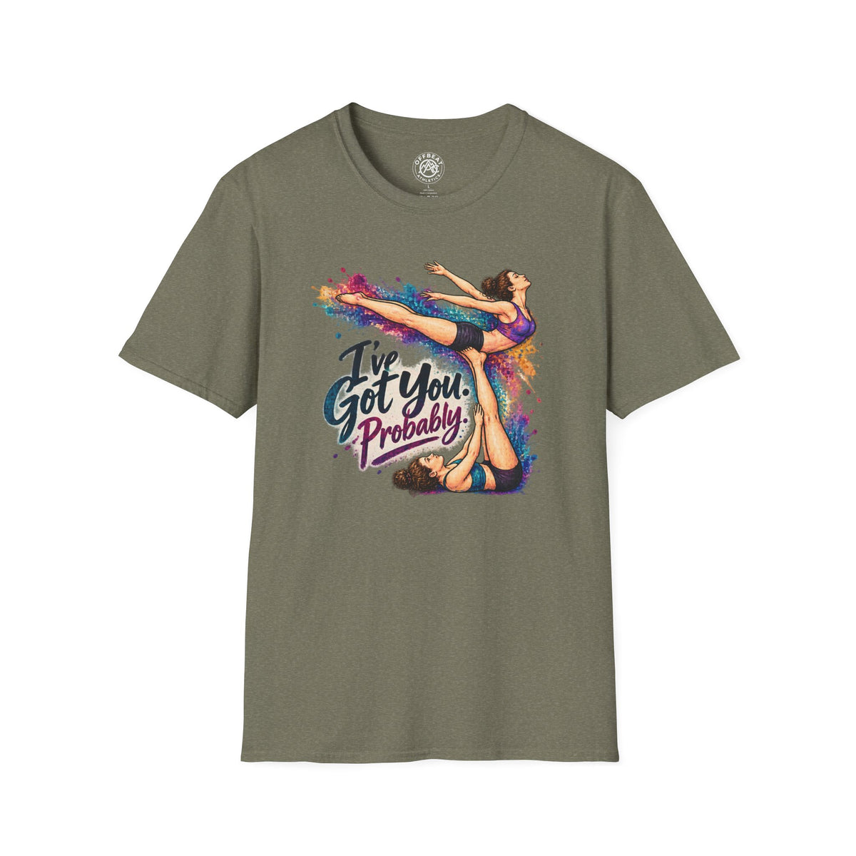 I've Got You. Probably. Risley Shirt