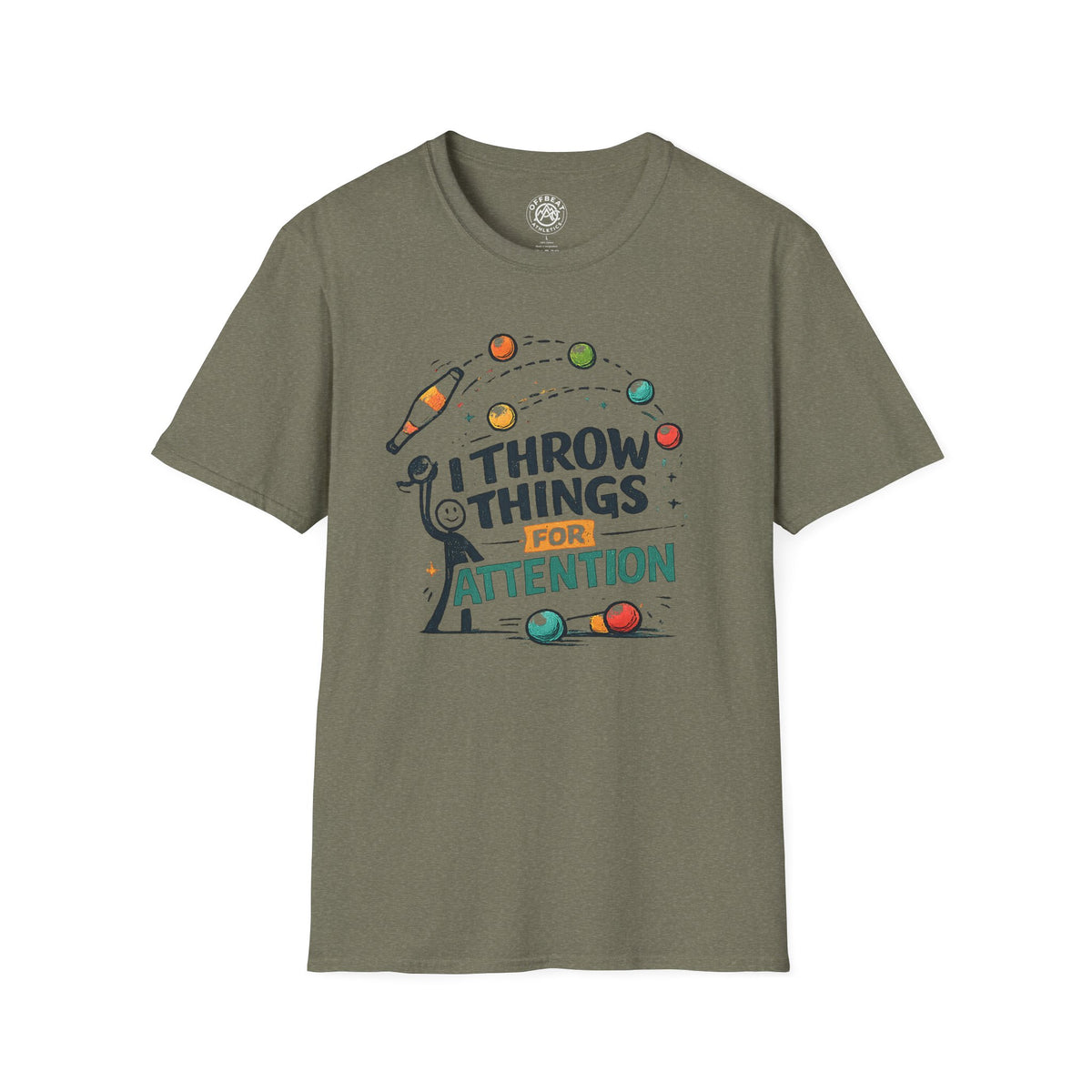 I Throw Things for Attention | Juggling Shirt