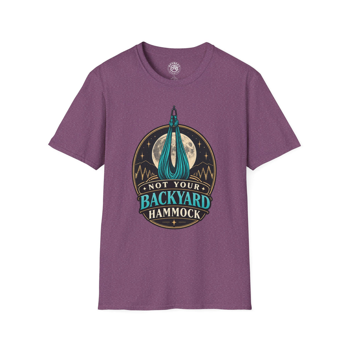 Not Your Backyard Hammock T-Shirt