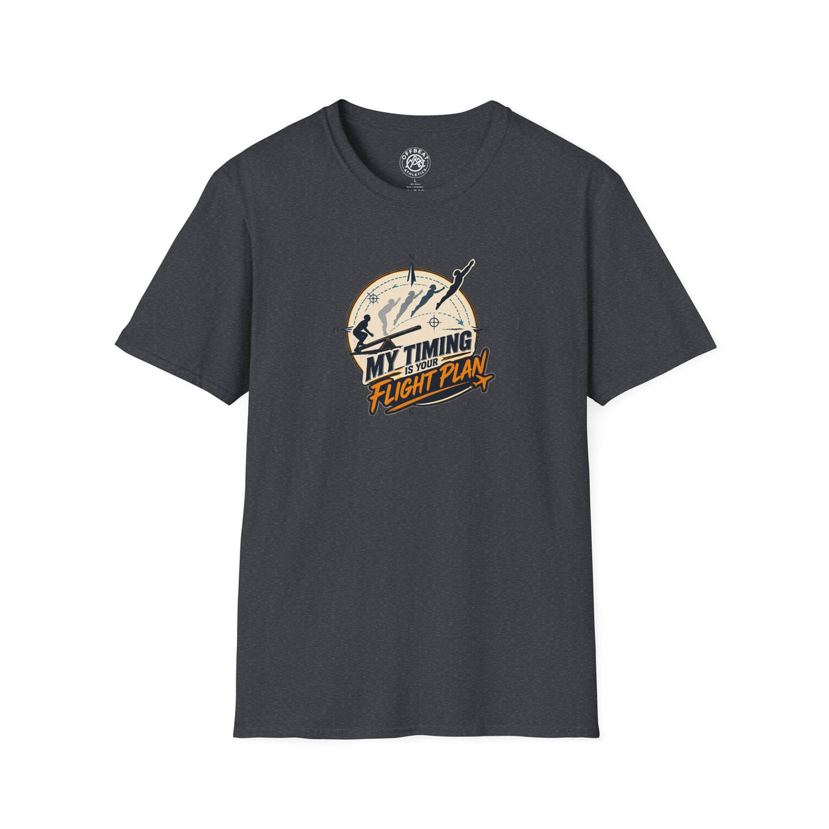 My Timing Is Your Flight Plan Teeterboard Shirt