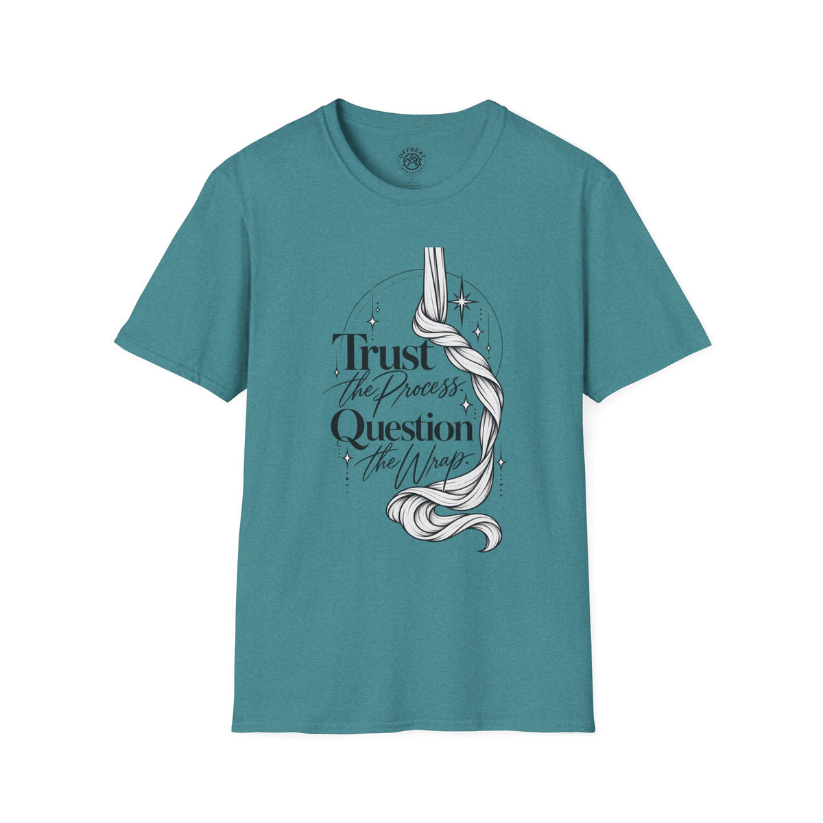 Trust the Process Question the Wrap Narrative T-Shirt