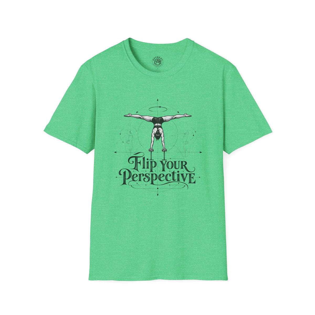 Flip Your Perspective Feminine Handbalancer T-Shirt