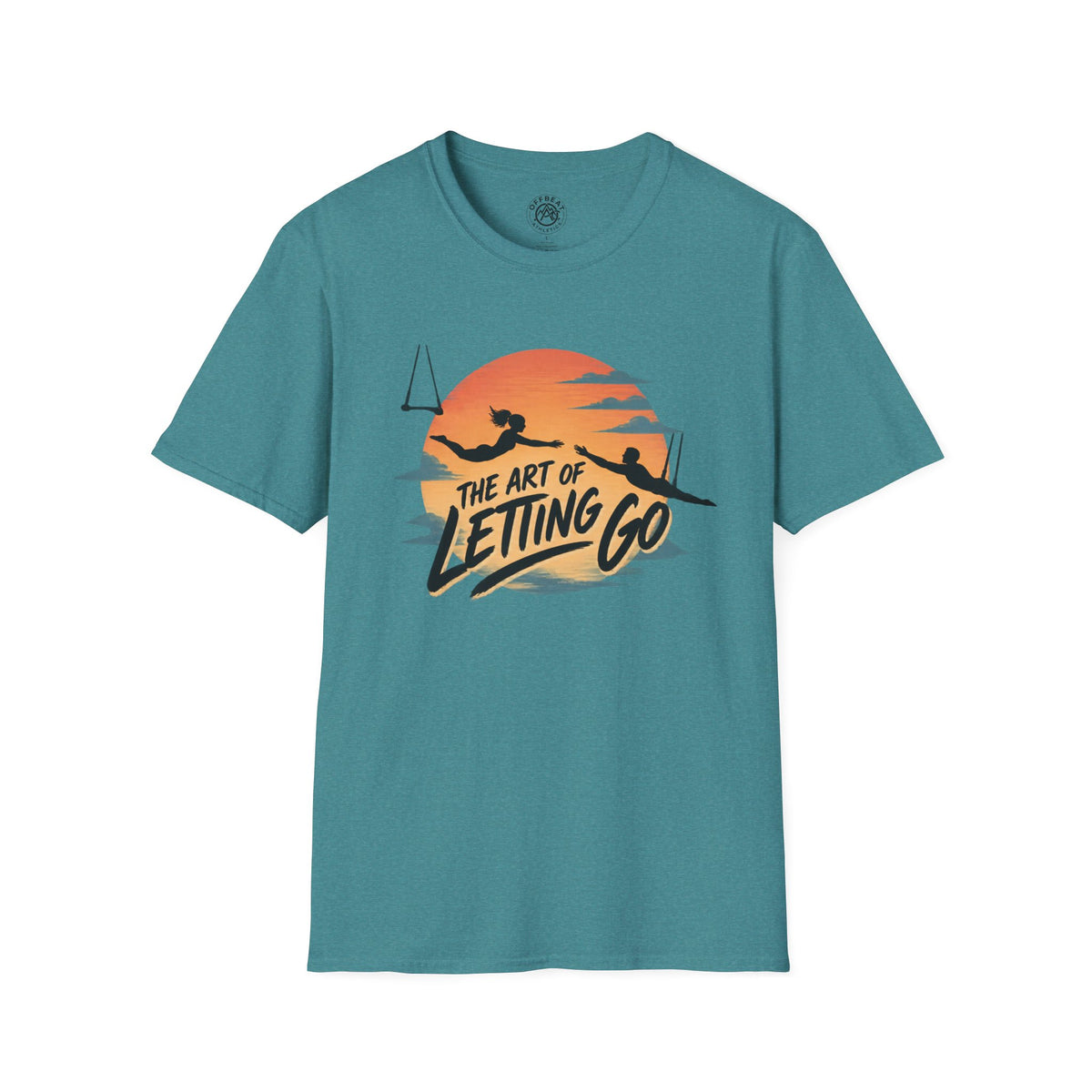 The Art of Letting Go Flying Trapeze T-Shirt