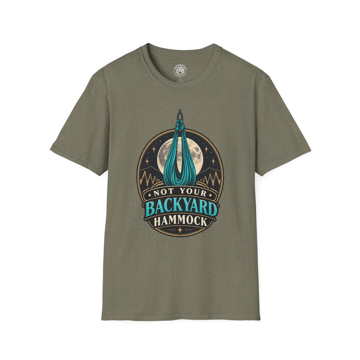 Not Your Backyard Hammock T-Shirt