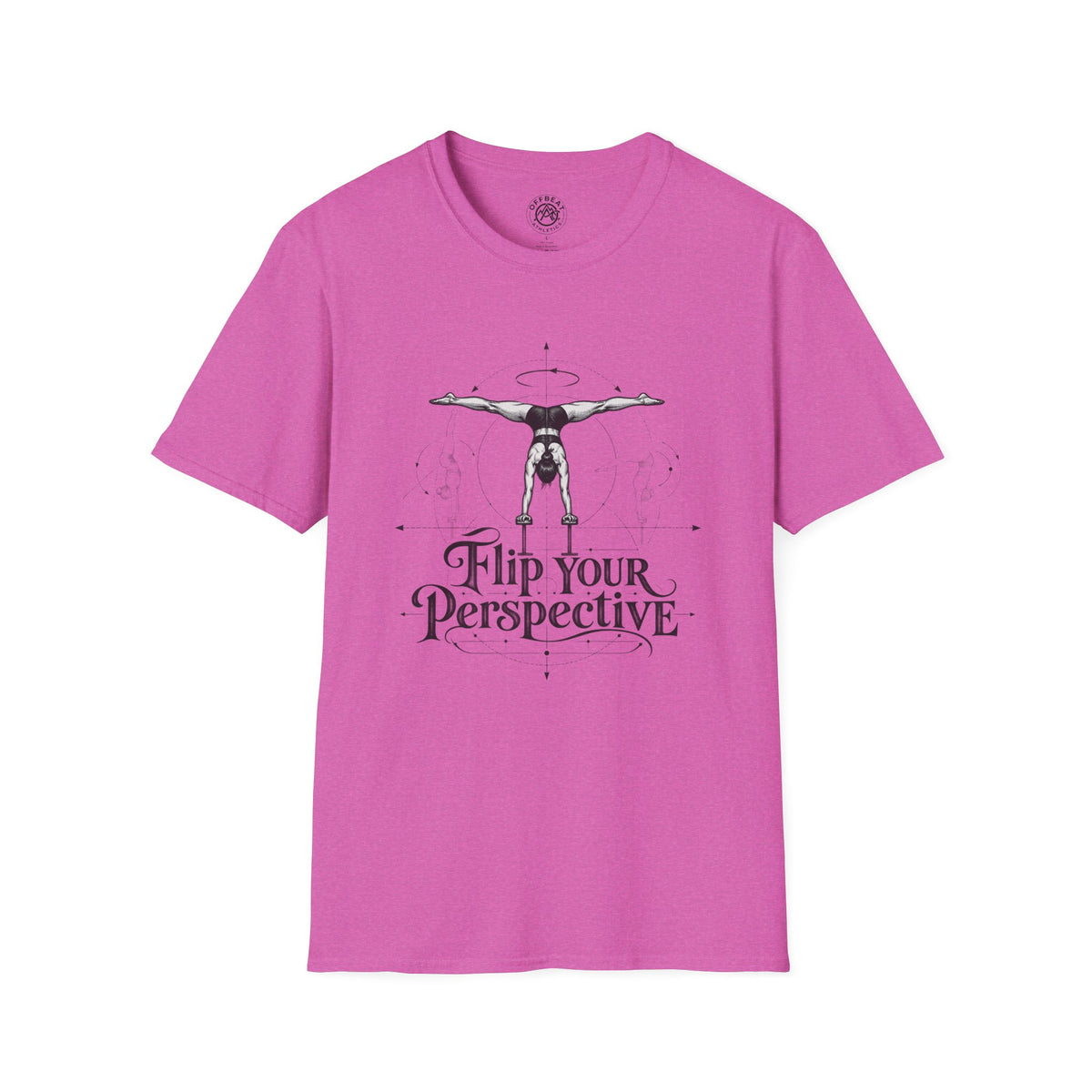 Flip Your Perspective Feminine Handbalancer T-Shirt
