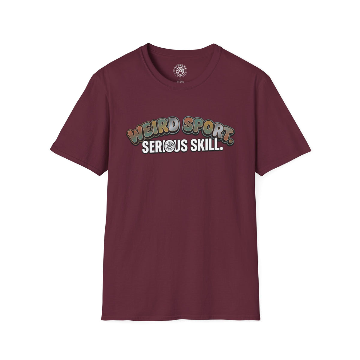 T-Shirt — "Weird Sport. Serious Skill." Retro Tee
