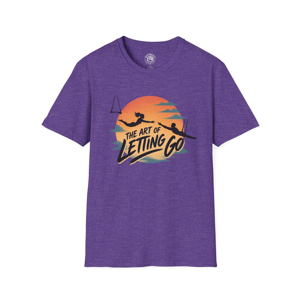 The Art of Letting Go Flying Trapeze T-Shirt