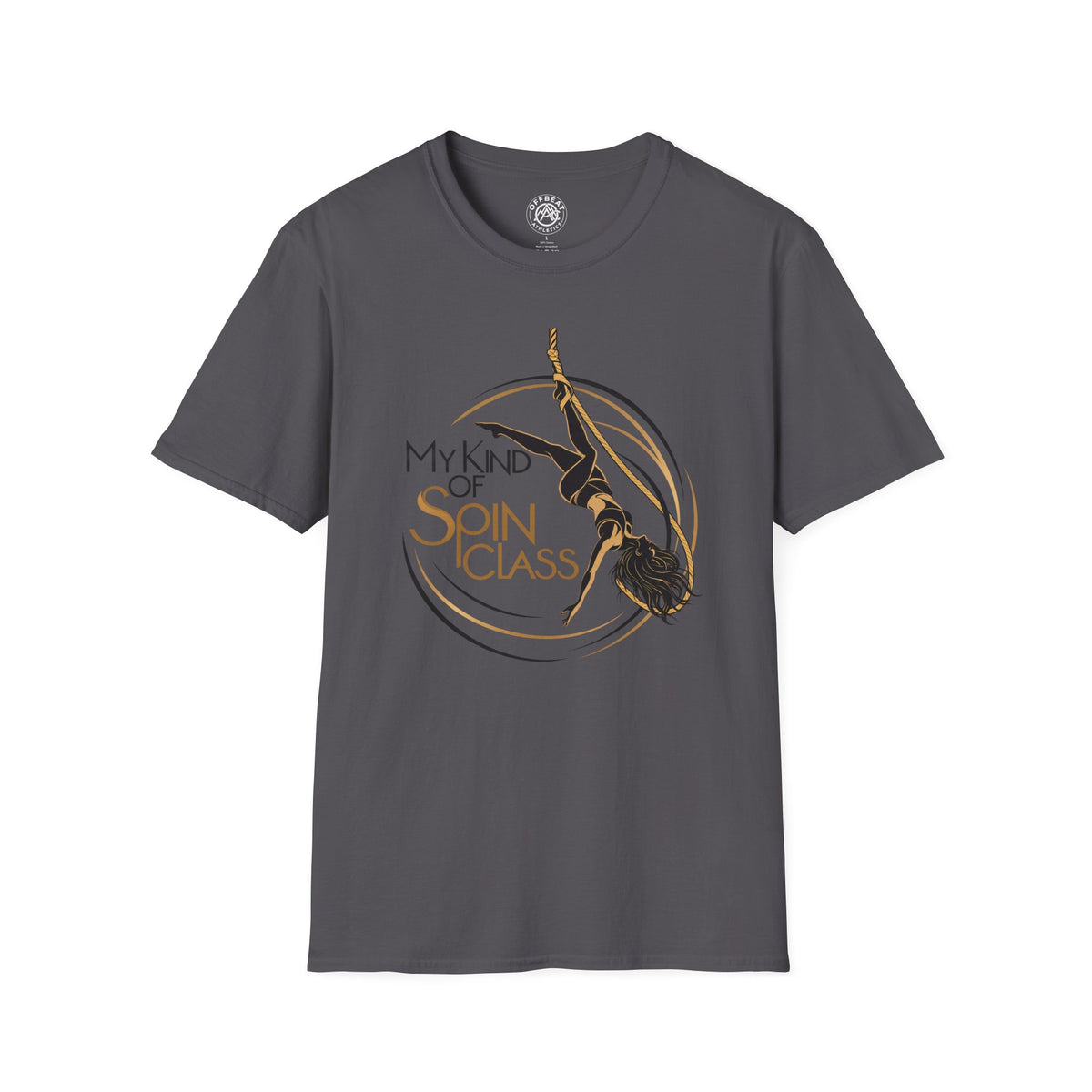 My Kind of Spin Class Aerialist T-Shirt