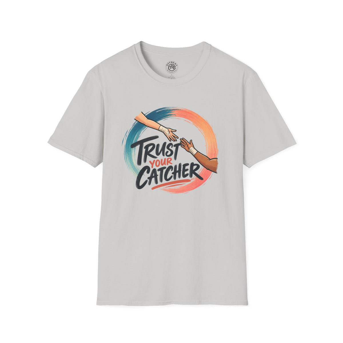 Trust Your Catcher Trapeze T-Shirt