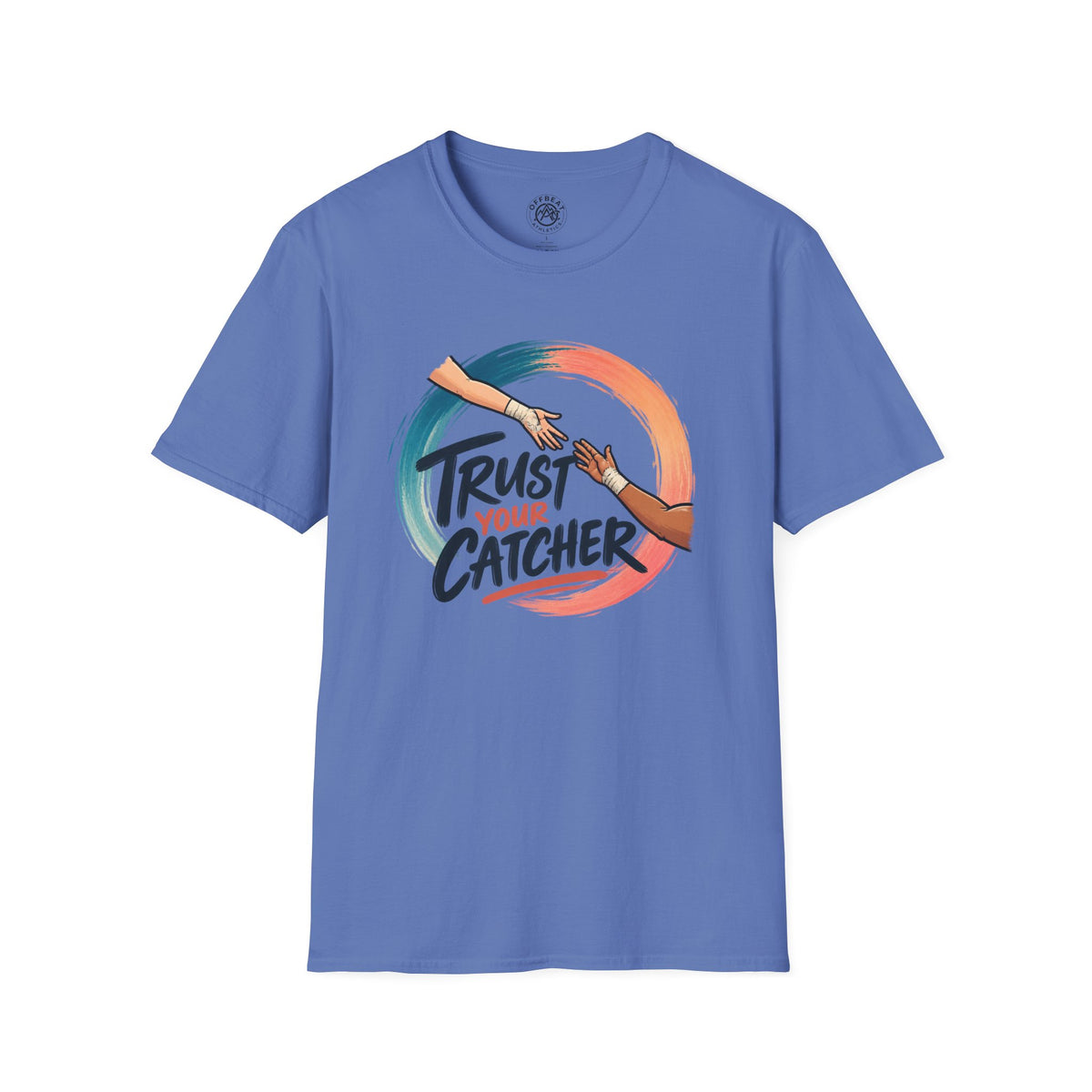 Trust Your Catcher Trapeze T-Shirt