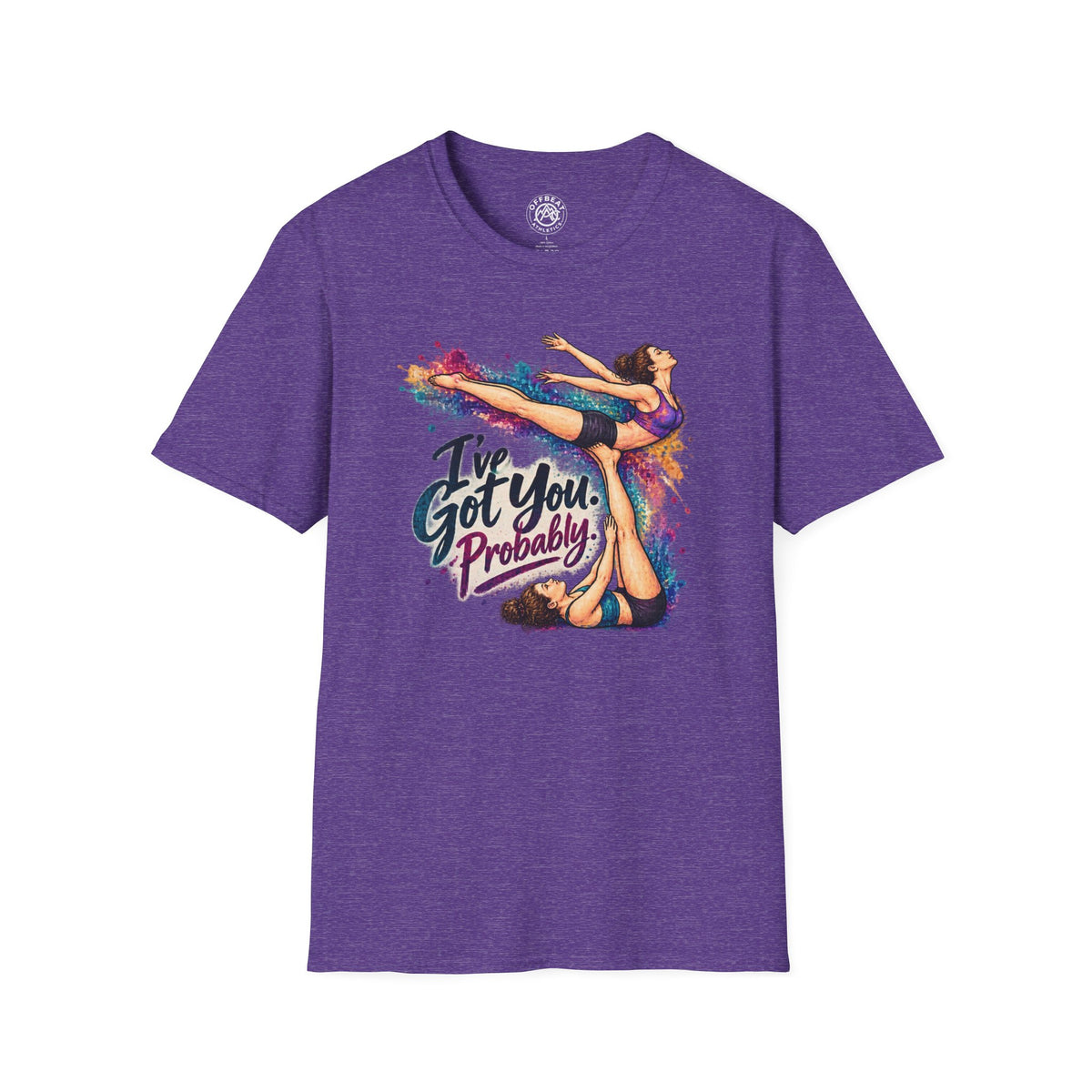 I've Got You. Probably. Risley Shirt