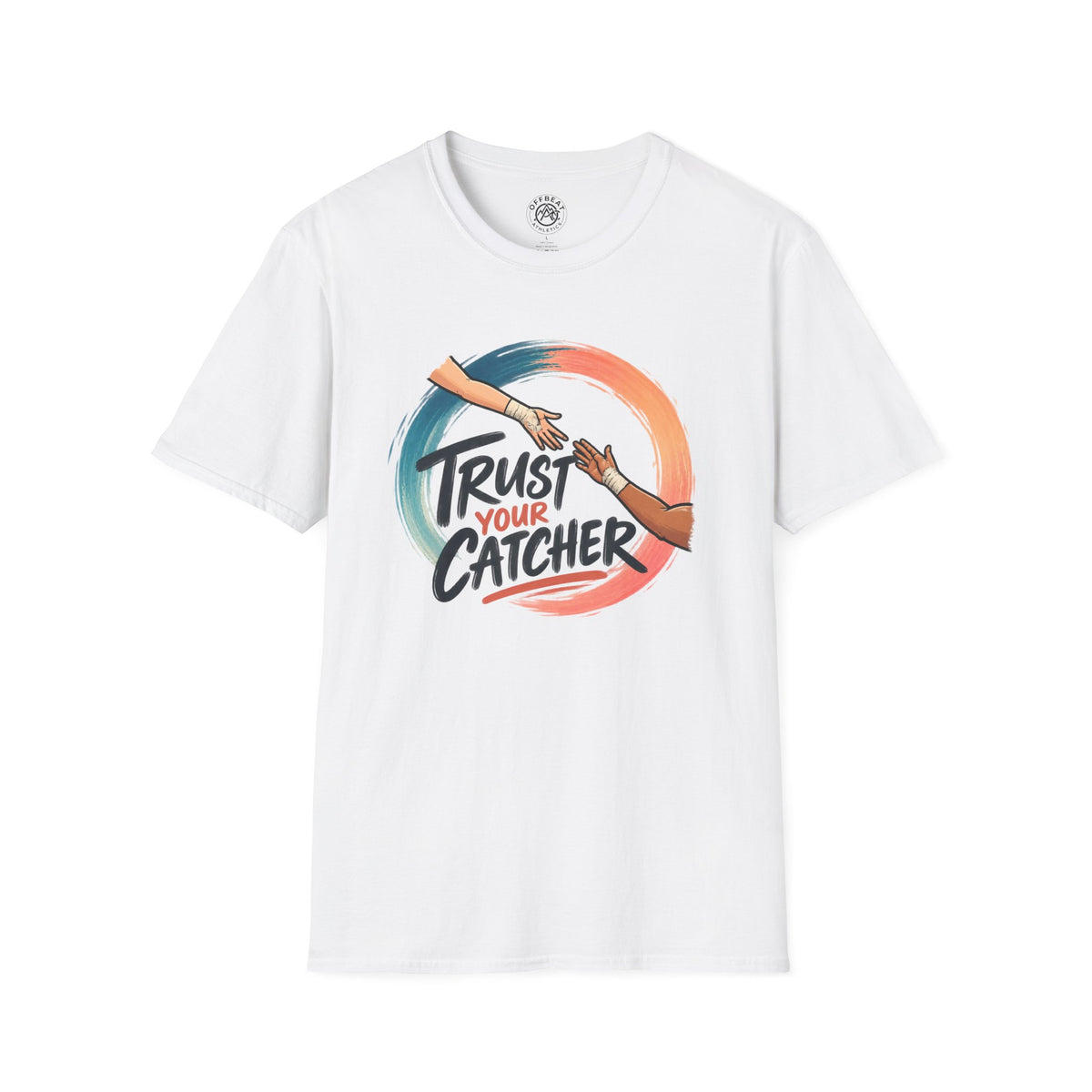 Trust Your Catcher Trapeze T-Shirt
