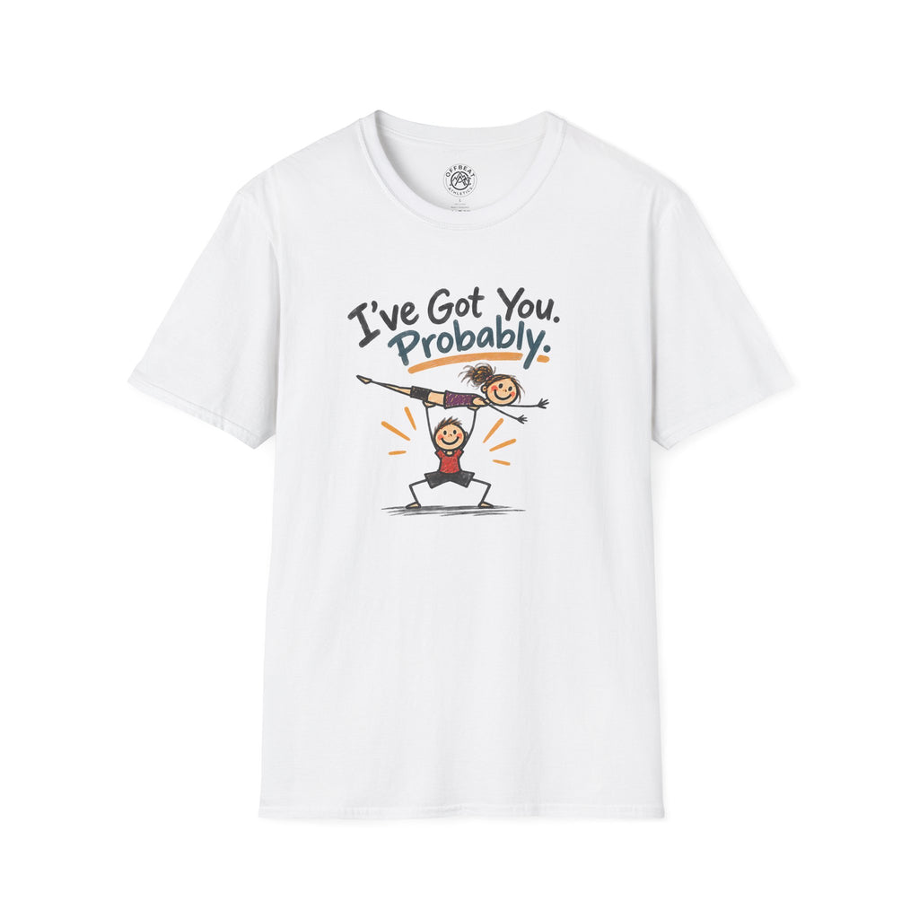 I've Got You. Probably Male Base Acro Shirt
