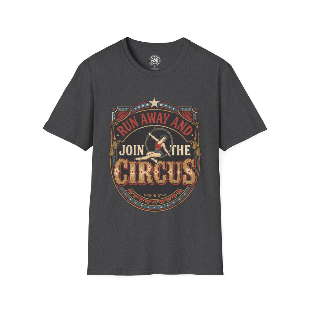 Circus Graphic T-Shirt — "Run Away and Join the Circus" Vintage Poster Tee