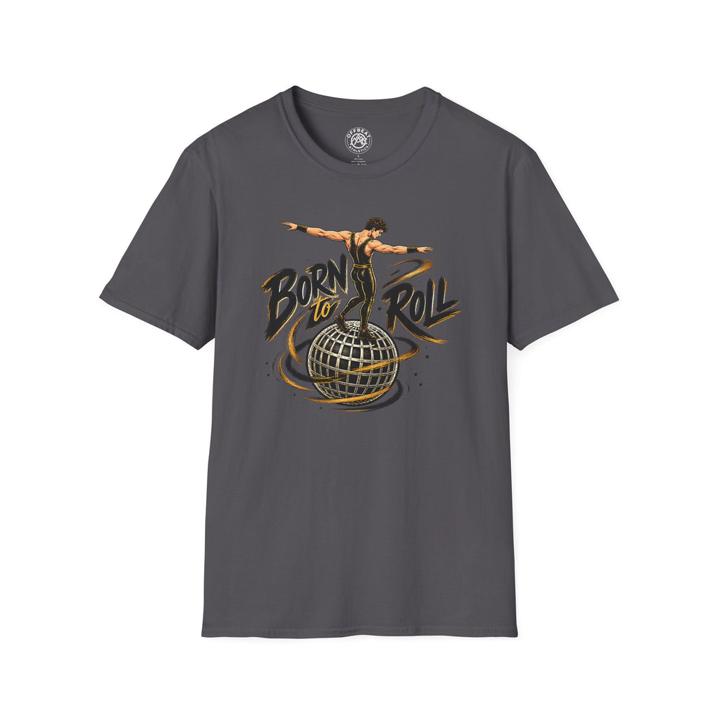 Born to Roll Rolling Globe T-Shirt